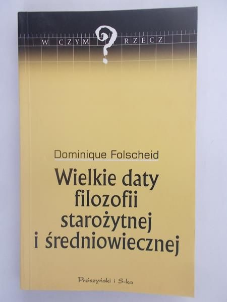 Wielkie daty filozofii starożytnej i średniowiecznej