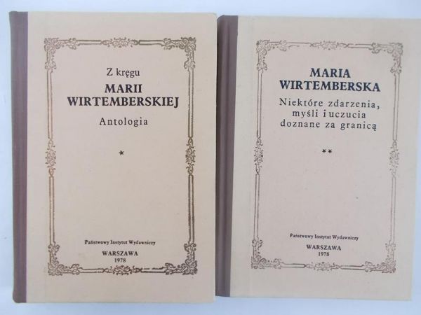 Z kręgu Marii Wirtemberskiej Antologia  Niektóre zdarzenia, myśli i uczucia doznane za granicą