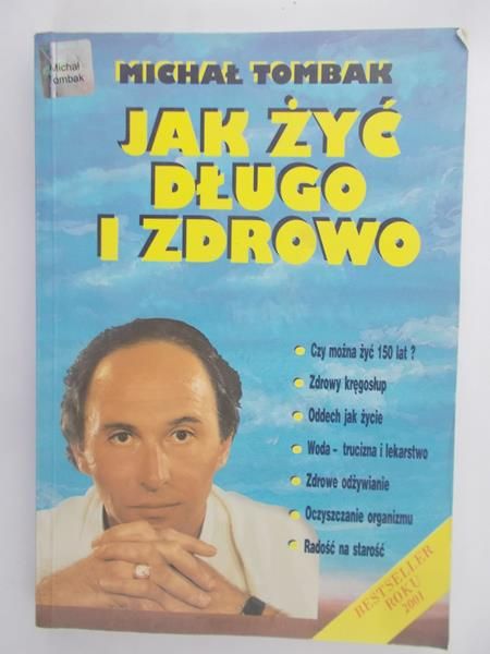 Jak żyć długo i zdrowo