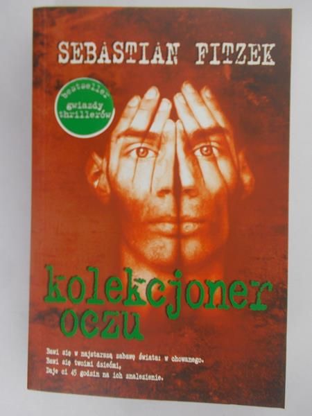 Fitzek Sebastian - Kolekcjoner oczu