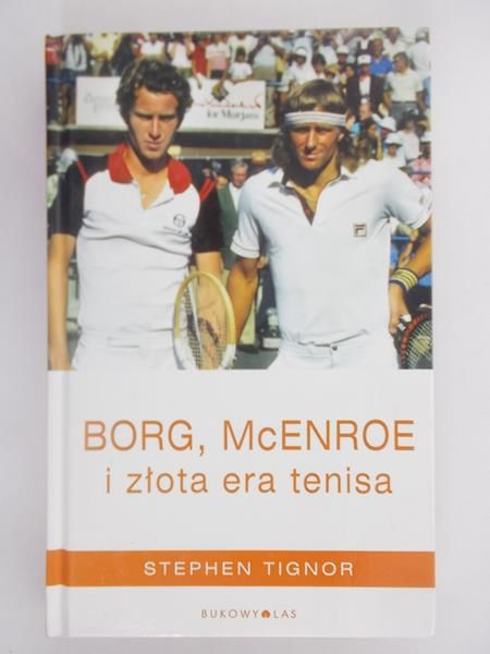 Borg, McEnroe i złota era tenisa
