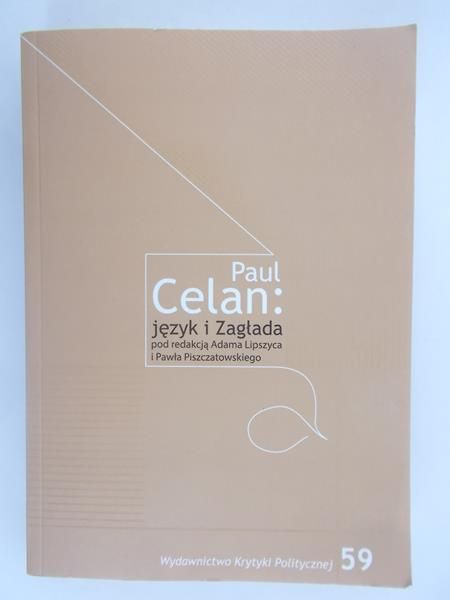 (red.) - Paul Celan: język i Zagłada