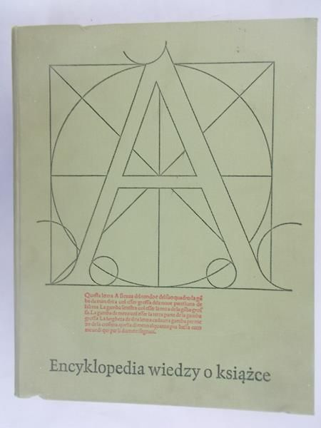 Birkenmajer A., Kocowski B. (red.) - Encyklopedia wiedzy o książce
