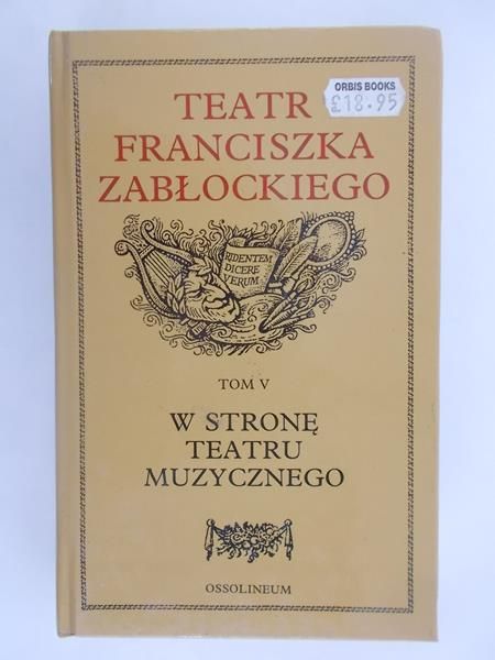 Teatr Franciszka Zabłockiego t. V