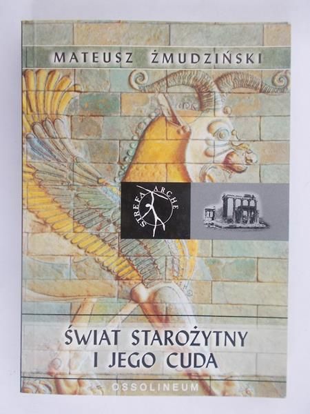 Świat starożytny i jego cuda