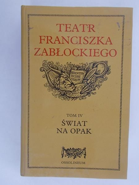 Teatr Franciszka Zabłockiego t. IV
