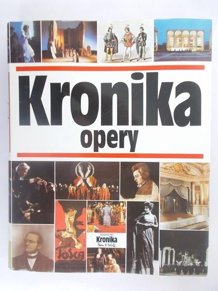 Michalik Marian B. (opr.) - Kronika opery