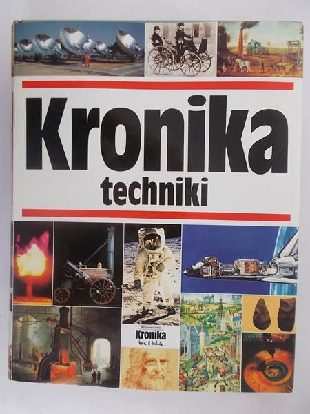 Michalik Marian B. (opr.) - Kronika techniki
