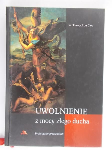 Uwolnienie z mocy złego ducha