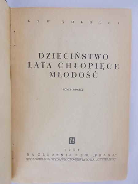 Dzieciństwo. Lata chłopięce. Młodość