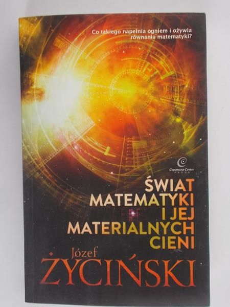 Świat matematyki i jej materialnych cieni