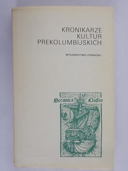 Sten Maria - Kronikarze kultur prekolumbijskich
