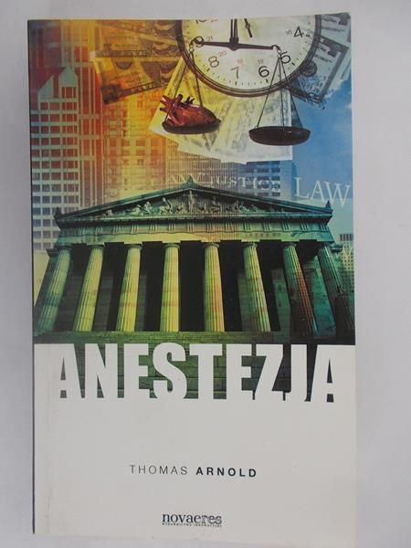 Arnold  Thomas - Anestezja