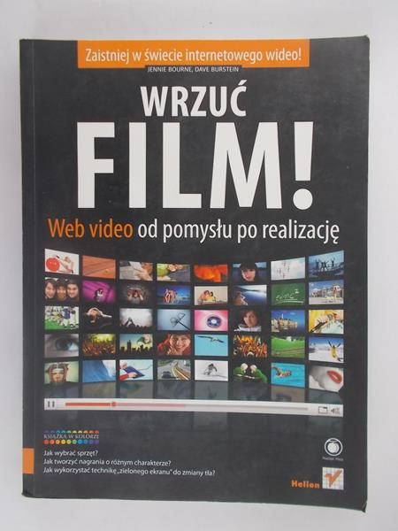 Bourne Jennie / Burstein Dave - Wrzuć film!