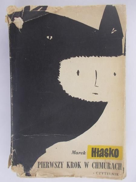 Hłasko Marek - Pierwszy krok w chmurach