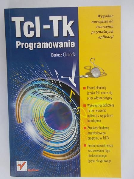 Dariusz Chrobak - Tcl-Tk Programowanie