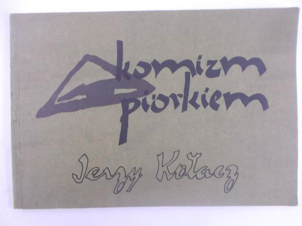 Kołacz Jerzy - Komizm piórkiem