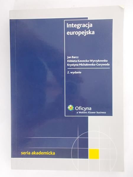 Barcz Jan - Integracja europejska