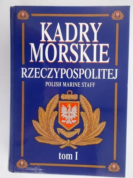 Kadry Morskie Rzeczypospolitej, tom I
