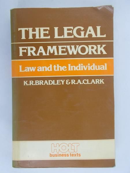 Bradley K.R. / Clark R.A. - The legal framework