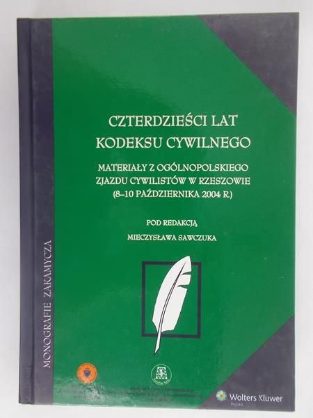 Czterdzieści lat kodeksu cywilnego