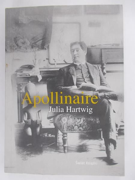 Hartwig Julia - Apollinaire