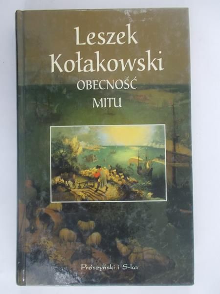 Kołakowski Leszek - Obecność mitu
