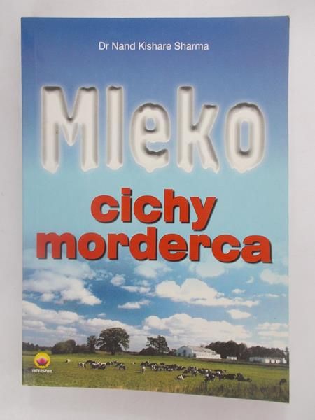 Mleko cichy morderca