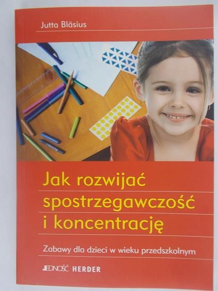 Jak rozwijać spostrzegawczość i koncentrację