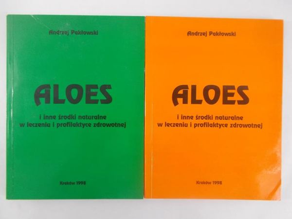 Pakłowski Andrzej - Aloes i inne środki naturalne w leczeniu i profilaktyce zdrowotnej