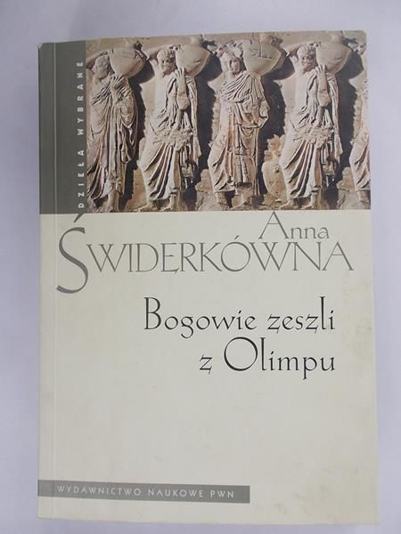 Swidęrkówna  - Bogowie zeszli z Olimpu