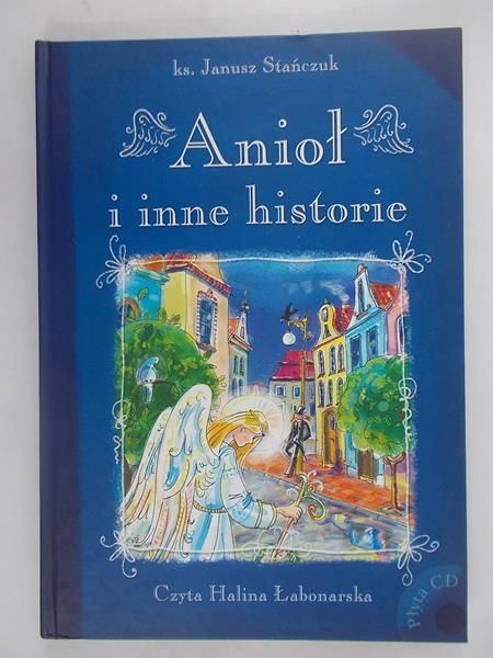 Anioł i inne historie + CD