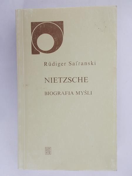 Rudiger - Nietzsche. Biografia myśli