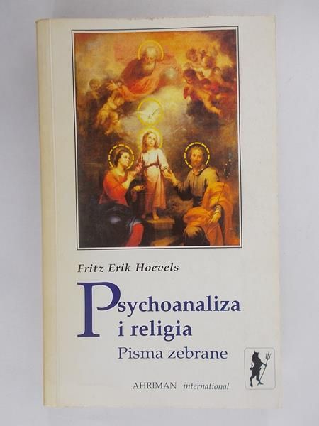 Hoevels Fritz Erik - Psychoanaliza i religia