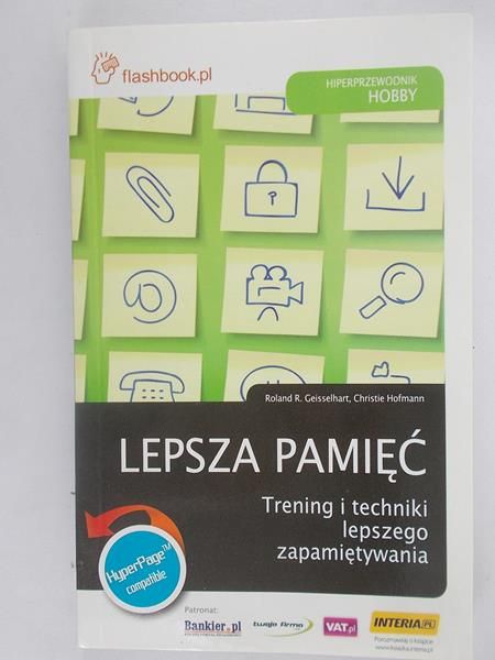 Lepsza pamięć. Trening i techniki lepszego zapamiętywania