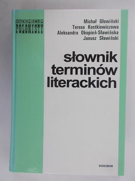Głowiński Michał - Słownik terminów literackich