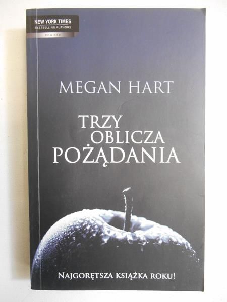 Hart Megan - Trzy oblicza pożądania