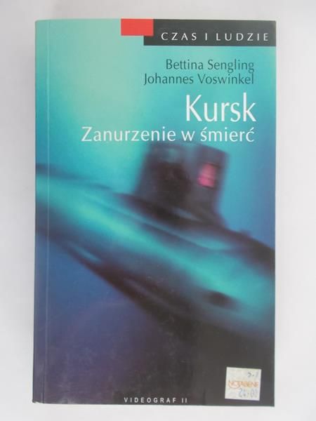 Kursk. Zanurzenie w śmierć