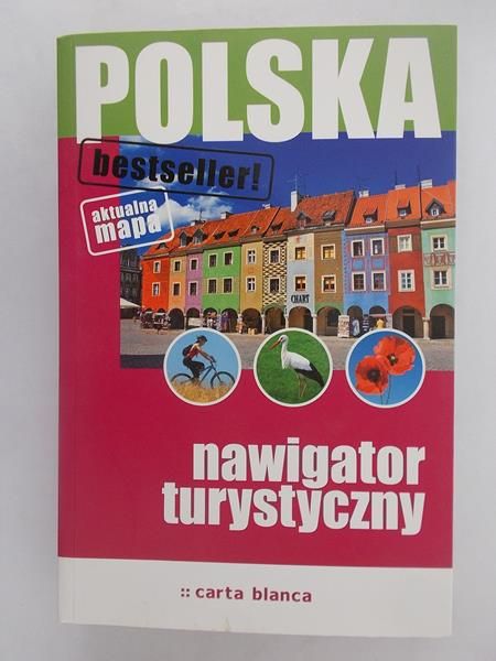 Polska. Nawigator turystyczny