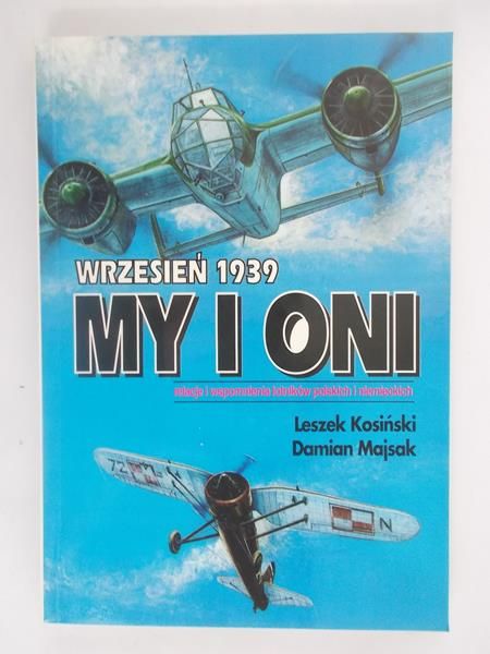 Kosiński Leszek - Wrzesień 1939. My i oni