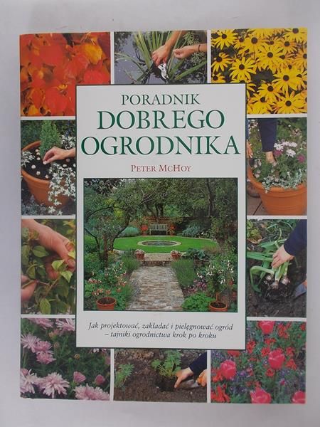 Poradnik dobrego ogrodnika