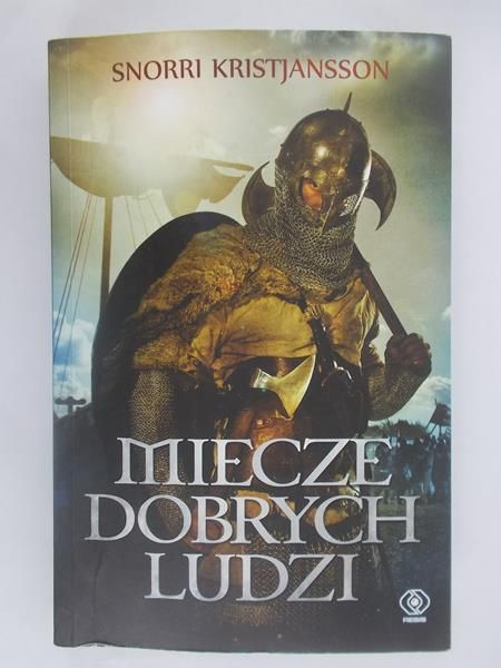 Kristjansson Snorri - Miecze dobrych ludzi