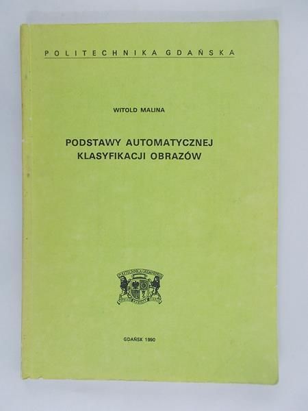 Podstawy automatycznej klasyfikacji obrazów