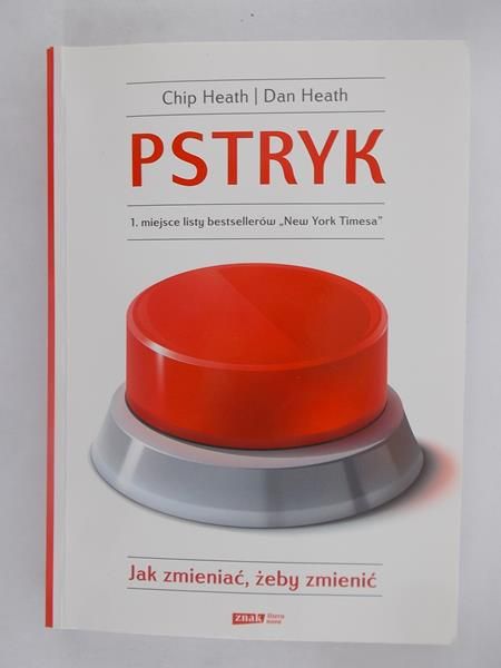 Pstryk. Jak zmieniać, żeby zmienić