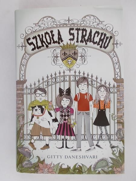 Daneshvari Gitty - Szkoła strachu