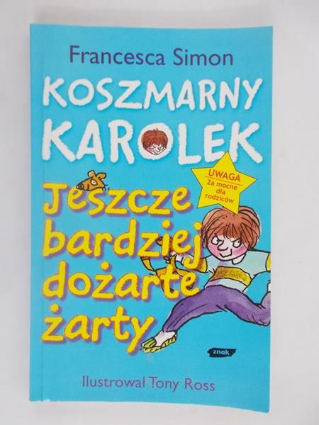 Koszmarny Karolek. Jeszcze bardziej dożarte żarty