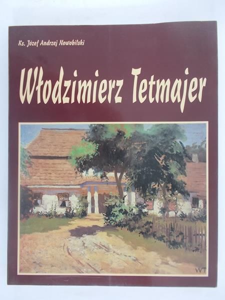 Włodzimierz Tetmajer (1861-1923)