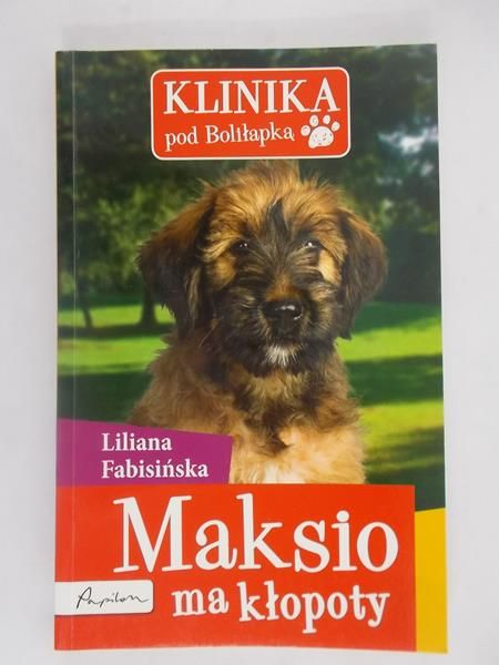 Maksio ma kłopoty