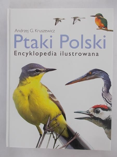 Ptaki Polski. Encyklopedia ilustrowana + płyta CD