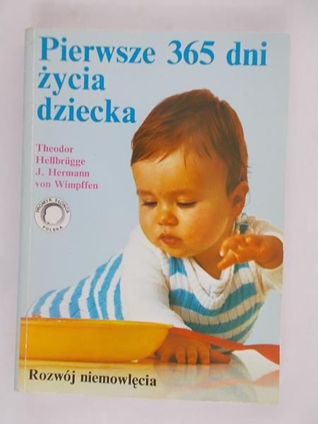 Pierwsze 365 dni życia dziecka
